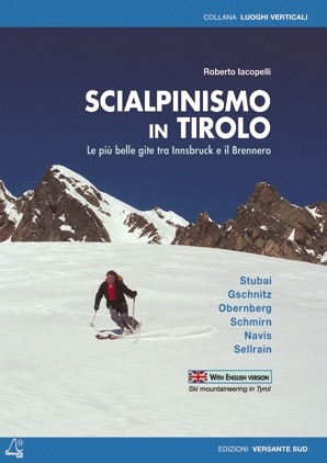 VERSANTE SUD SCIALPINISMO IN TIROLO